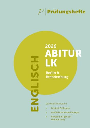 Prüfungsheft - 2026 Englisch Abitur Leistungskurs – Berlin und Brandenburg – Original-Prüfungen und Lösungen