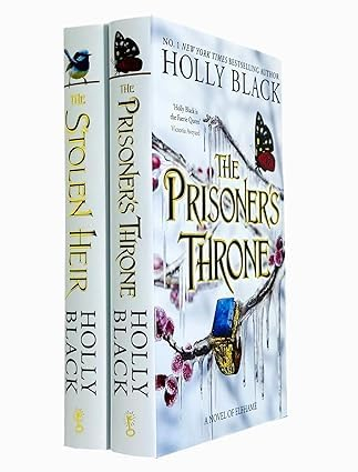 The Stolen Heir Duology 2 Books Collection Set By Holly Black (The Stolen Heir, The Prisoner's Throne)