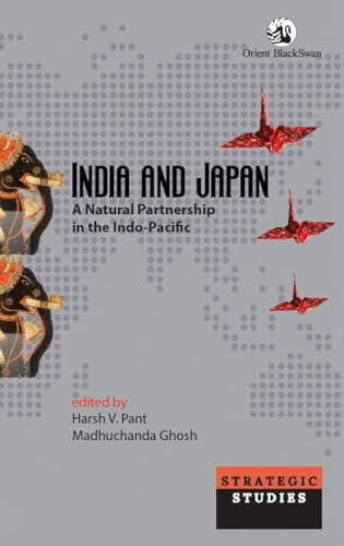 India and Japan: A Natural Partnership in the Indo-Pacific
