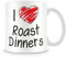 I Love Roast Dinners Personalised Mug - Add Photo - Customised Cup Gift