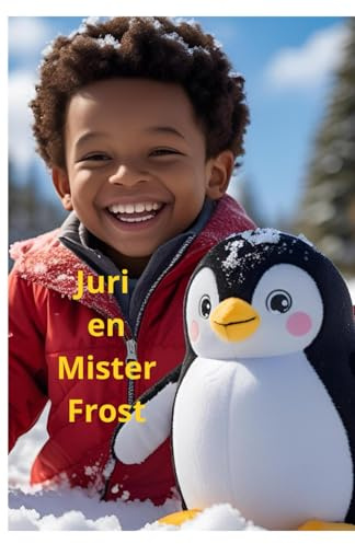 Juri en Mr Frost: De avonturen van Juri en Mr Frost