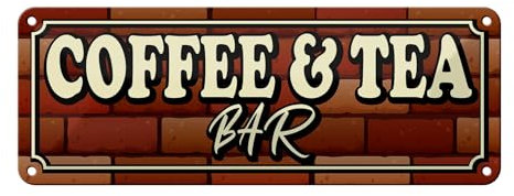 FEMER Blechschild Spruch 27x10cm Coffee & Tea Bar Kaffee Tee Dekoration