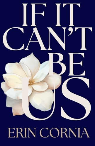 If It Can't Be Us (The Chicago Series, Band 1)