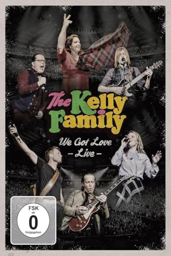 The Kelly Family - We Got Love Live [2 DVDs] [2 DVDs]