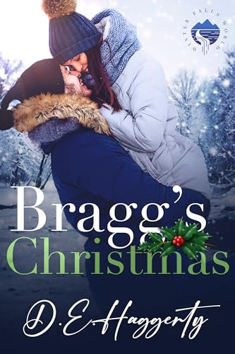 Bragg's Christmas: eine Liebesgeschichte mit einem alleinerziehenden Vater (Winter Falls-Reihe 14)