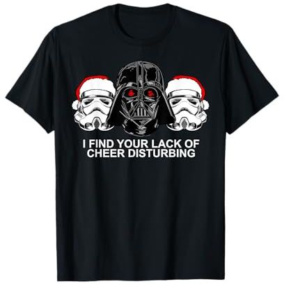 Star Wars I Find Your Lack Of Cheer Disturbing T-Shirt