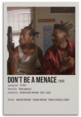 Terp Poster Don't Be A Menace, Wandkunst, Poster, Geschenk für Freunde, Schlafzimmer, Wohnzimmer, Dekoration, modern, ästhetisch, ungerahmt, 20 x 30 cm