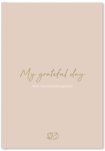 LEAF & GOLD® Dankbarkeitstagebuch I Edles Tagebuch I Achtsamkeitstagebuch I Journal für mehr Glück und Zufriedenheit I Glückstagebuch