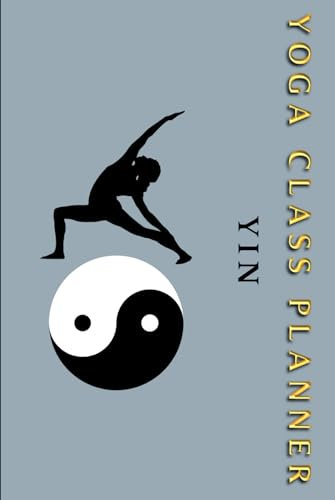 Yoga Class Planner YIN: Undated Calendar And Teacher Notebook, Lesson Sequence Journal, 6x 9 HARDCOVER, 12 months, 52 weeks (Polish edition) (Class series for yoga planning)