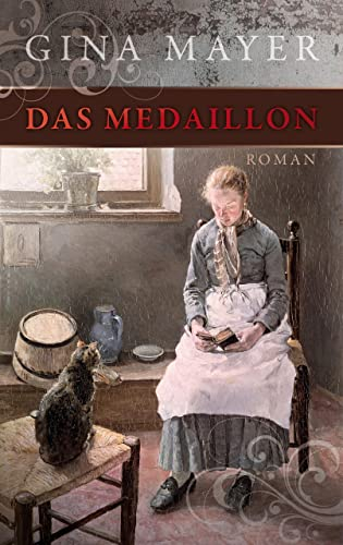Das Medaillon: Drei mutige Frauen im 19. Jh.