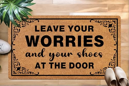 Leave Your Shoes and Worries 30x17 Large Funny Welcome Mat for Indoor/Outdoor Entrance, Stylish Door Mat with Non-Slip Rubber Backing, Perfect for Front Door 'Please Take Off Your Shoes' Door Mat