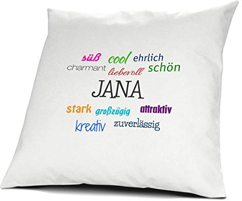 printplanet Kopfkissen mit dem Namen Jana, Kissen mit Füllung - Positive Eigenschaften, 40 cm, 100% Baumwolle, Kuschelkissen, Liebeskissen, Namenskissen, Geschenkidee