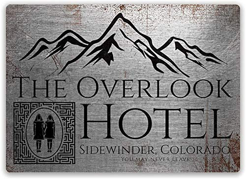 The Overlook Hotel Vintage Look Metall 20 x 30 cm Dekoration Schild für Zuhause Küche Bad Bauernhof Garten Garage inspirierende Zitate Wanddekoration