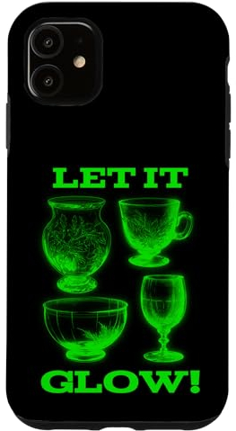 Coque pour iPhone 11 Let It Glow! Verrerie lumineuse en verre uranium vert