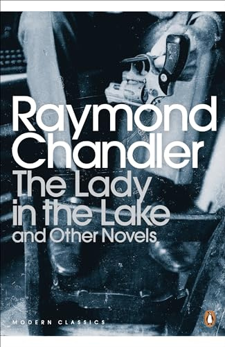 The Lady in the Lake and Other Novels (Penguin Modern Classics)