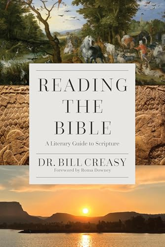 Reading the Bible: A Literary Guide to Scripture