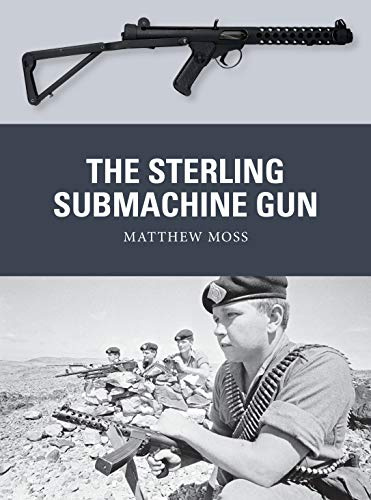 The Sterling Submachine Gun: 65 (Weapon)