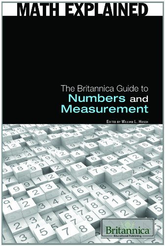 The Britannica Guide to Numbers and Measurement (Math Explained)