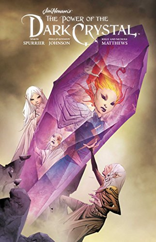 Jim Henson's Power of the Dark Crystal, Vol. 3 (JIM HENSON POWER OF DARK CRYSTAL HC)