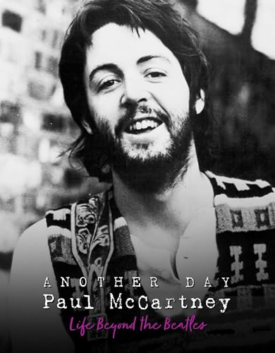 Another Day - Paul McCartney: Life Beyond the Beatles