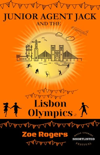 Junior Agent Jack and the Lisbon Olympics (The MI9 Missions)
