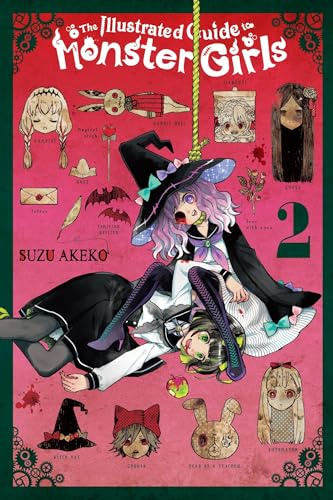 The Illustrated Guide to Monster Girls, Vol. 2 (Volume 2)