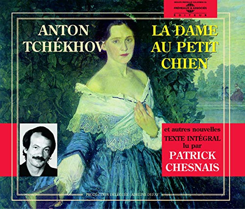 Anton Tchekov: La Dame Au Petit Chien
