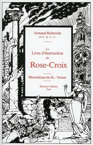 Le Livre d'instruction du Rose-Croix