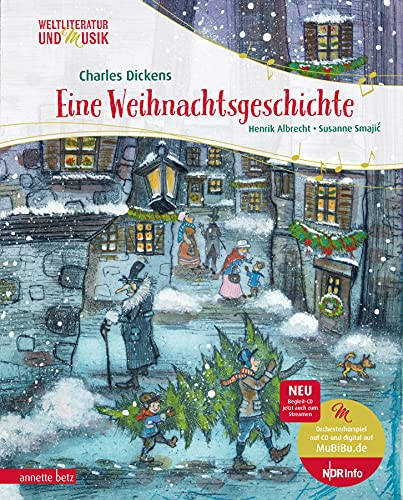Eine Weihnachtsgeschichte (Weltliteratur und Musik mit CD und zum Streamen, Bd.): .