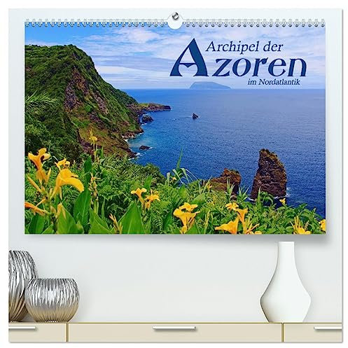 Archipel der Azoren im Nordatlantik (hochwertiger Premium Wandkalender 2025 DIN A2 quer), Kunstdruck in Hochglanz: Erkundungen auf den Habichtsinseln ... Faial, Pico und Sao Jorge (CALVENDO Orte)