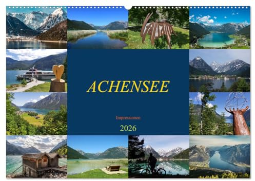 ACHENSEE Impressionen (Wandkalender 2026 DIN A2 quer), CALVENDO Monatskalender: Am Berg, am See, im Herzen (CALVENDO Orte)
