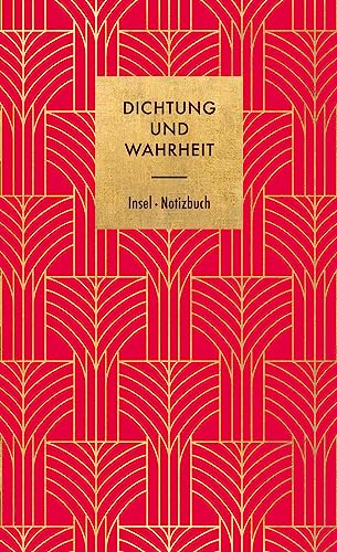Dichtung und Wahrheit: Notizbuch
