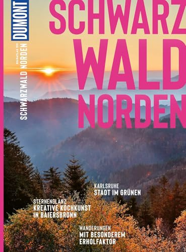 DUMONT Bildatlas Schwarzwald Norden: Das praktische Reisemagazin zur Einstimmung.