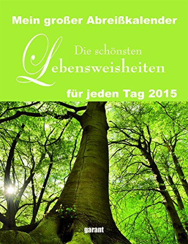 Abreißkalender - Lebensweisheiten 2015