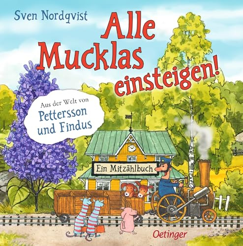 Alle Mucklas einsteigen!: Ein Mitzählbuch | Lustiges Bilderbuch zum Rechnen lernen von Sven Nordqvist für Kinder ab 4 Jahren (Pettersson und Findus)