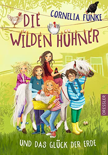 Die Wilden Hühner und das Glück der Erde: Die Pferde-Abenteuer der bekanntesten Mädchen-Bande Deutschlands, Kinderbuch-Klassiker ab 9 Jahren