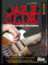 Jazz Club Bass: Jazz spielend erlernen