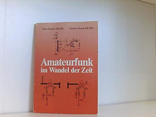 Amateurfunk im Wandel der Zeit