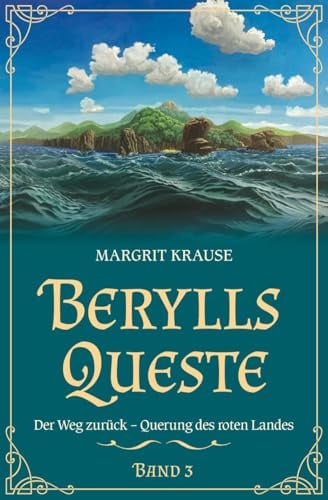 Berylls Queste 3: Der Weg zurück – Querung des roten Landes