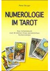 Numerologie im Tarot: Das Arbeitsbuch zum Erstellen Ihres persönlichen Numeroskops: Das Arbeitsbuch zum Erstellen eines persönlichen Numeroskops