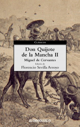 Don Quijote de La Mancha (II) (CLASICOS, Band 26014)