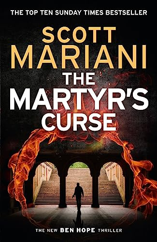 The Martyr’s Curse: A Gripping Action Thriller of Stolen Treasure and Ancient Heretics (Ben Hope) (Book 11)