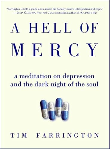 A Hell of Mercy: A Meditation on Depression and the Dark Night of the Soul