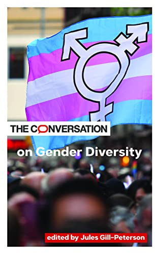 The Conversation on Gender Diversity (Critical Conversations)