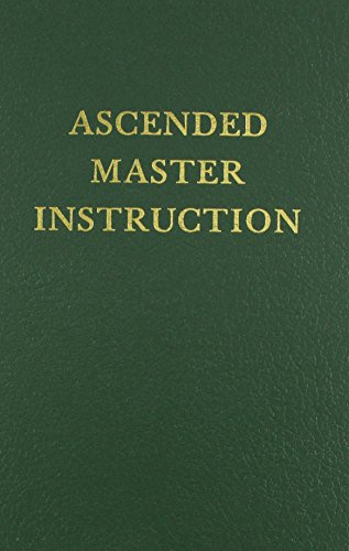 Ascended Master Instruction