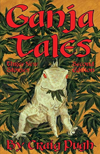Ganja Tales: Second Edition