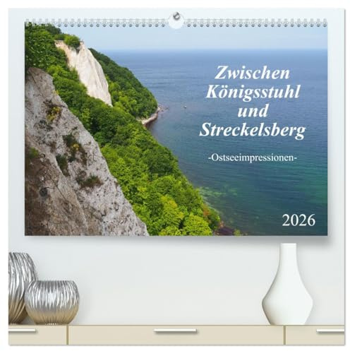 Zwischen Königsstuhl und Streckelsberg (hochwertiger Premium Wandkalender 2026 DIN A2 quer), Kunstdruck in Hochglanz: Ostseeimpressionen von Rügen bis Usedom (CALVENDO Orte)
