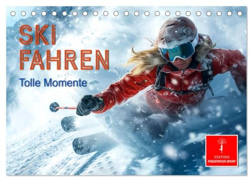 Skifahren - tolle Momente (Tischkalender 2026 DIN A5 quer), CALVENDO Monatskalender: Pistenvergnügen durch und durch. (CALVENDO Sport)