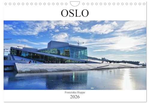 Oslo - Norwegen (Wandkalender 2026 DIN A4 quer), CALVENDO Monatskalender: Norwegens schöne Hauptstadt Oslo. (CALVENDO Orte)