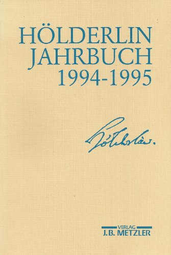 Hölderlin-Jahrbuch: Jahrgang 1994-1995